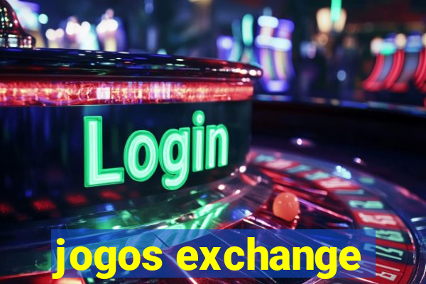 jogos exchange